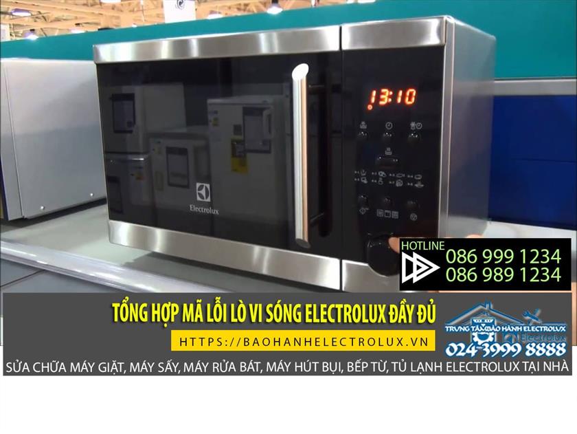 Tổng hợp mã lỗi lò vi sóng Electrolux đầy đủ
