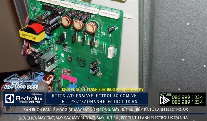 Sửa tủ lạnh Electrolux tại Times City