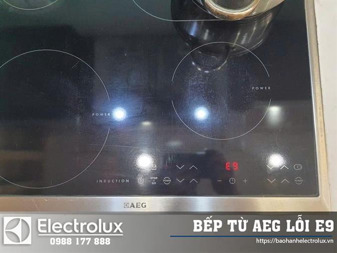 Bếp từ AEG báo lỗi E9