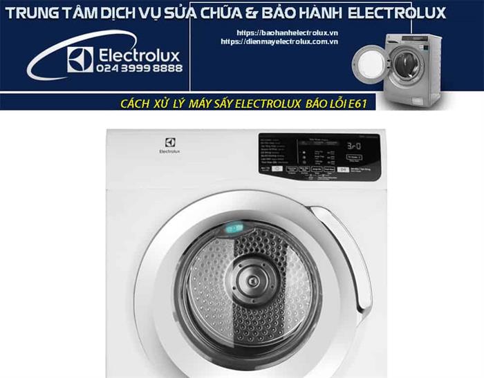 Máy sấy Electrolux báo lỗi E61