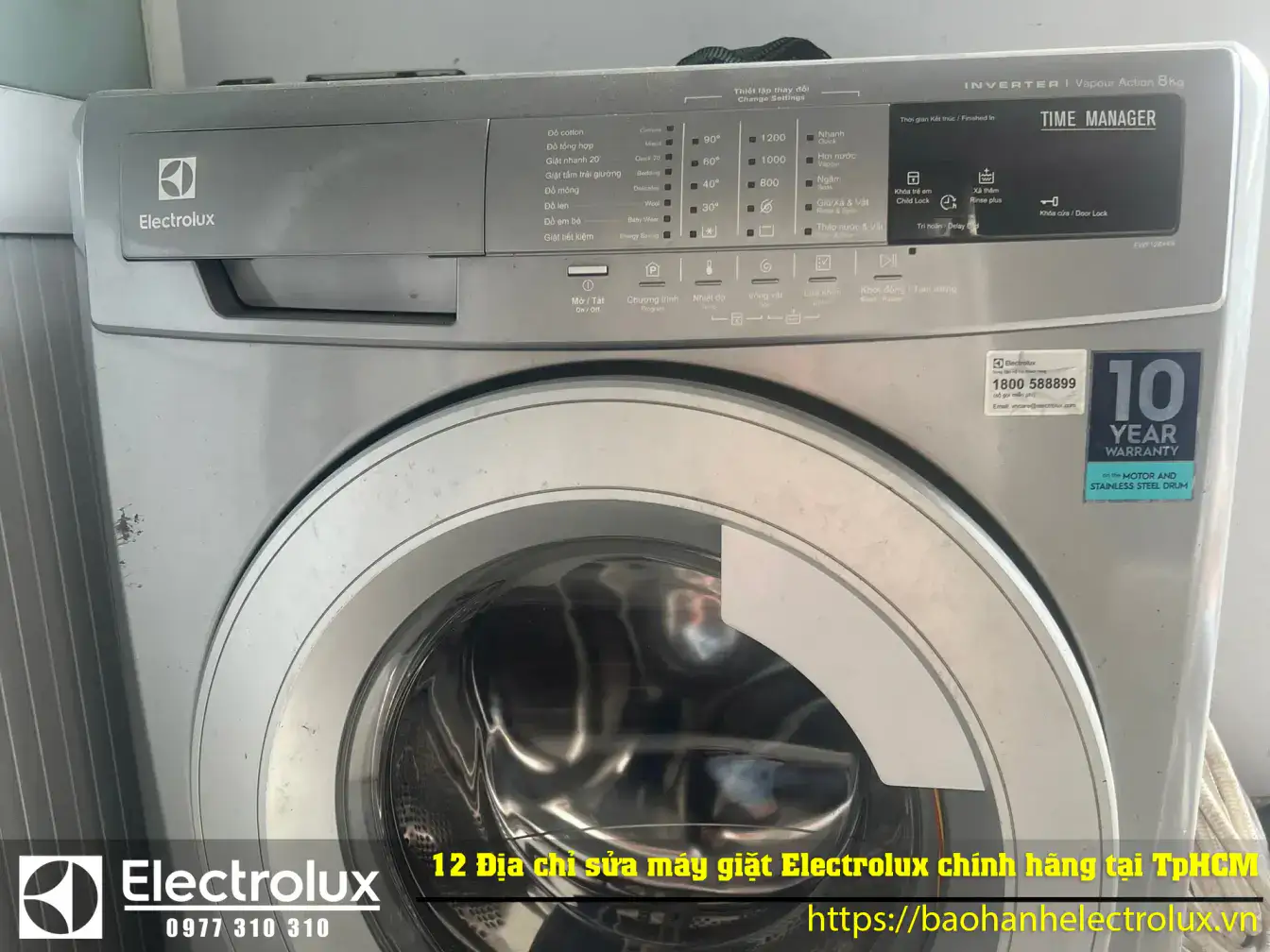 12 Địa chỉ sửa máy giặt Electrolux uy tín nhất, chính hãng tại TpHCM