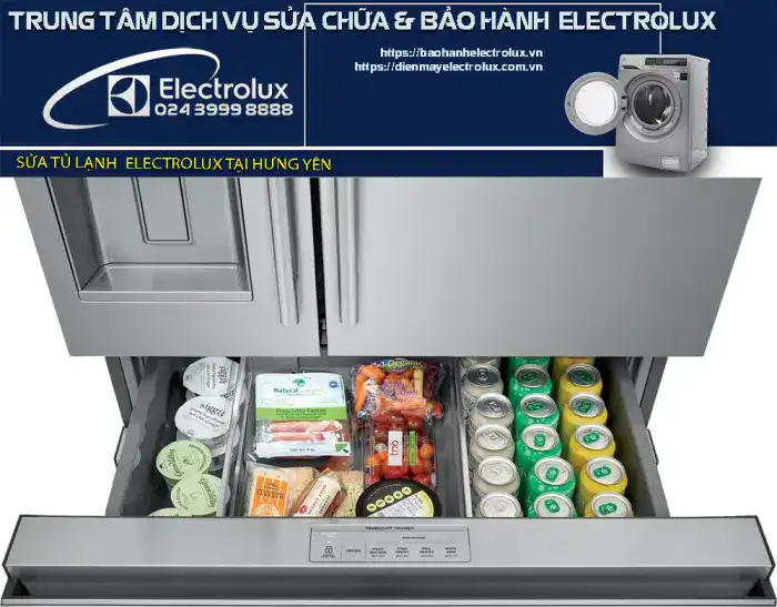 Sửa tủ lạnh Electrolux tại Hưng Yên